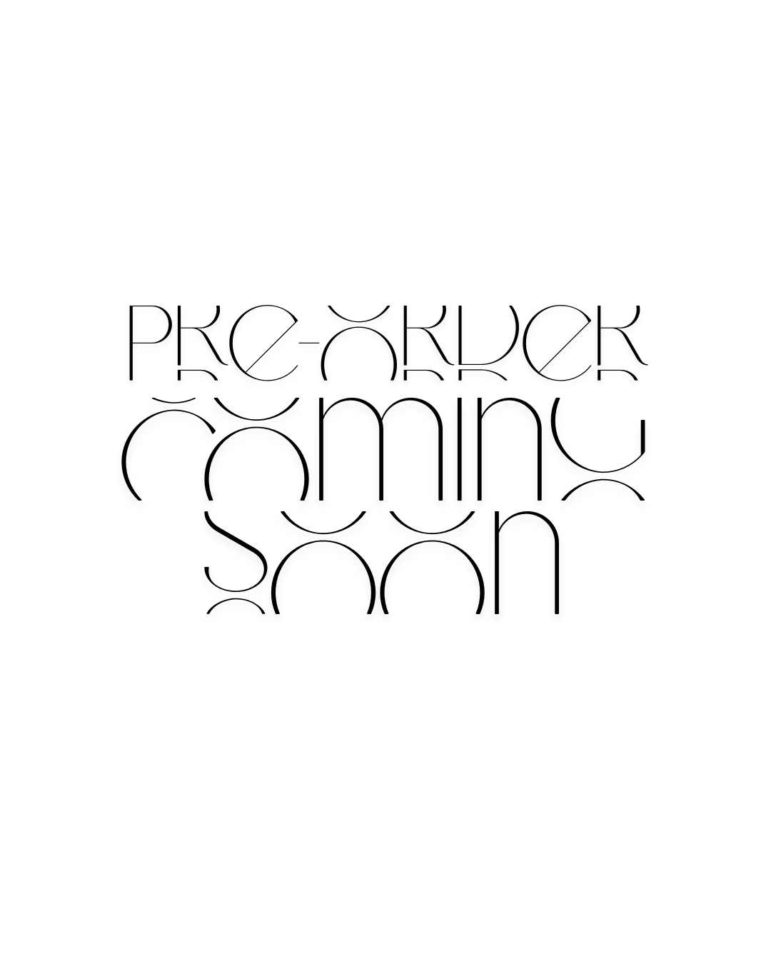 PRE-ORDER / IN-TRANSIT